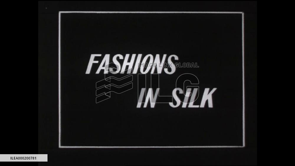 FASHIONS IN SILK