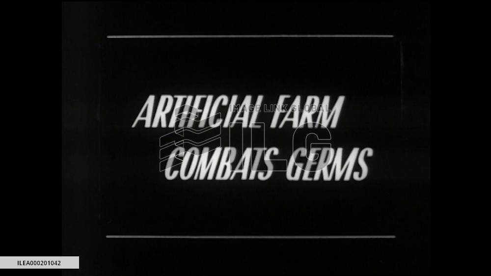 ARTIFICIAL FARM COMBATS GERMS