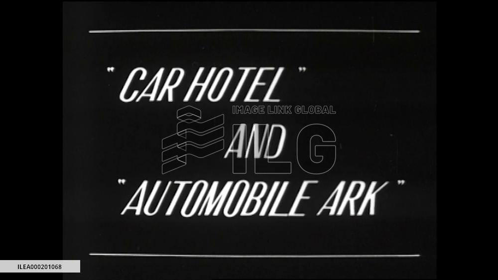CAR HOTEL AND AUTOMOBILE ARK