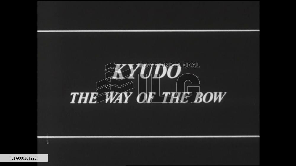 KYUDO THE WAY OF THE BOW