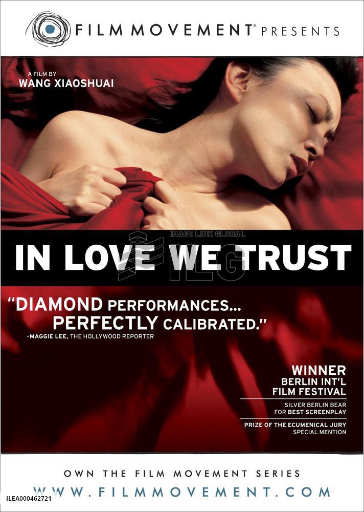 In Love We Trust; Zuo You (2007)