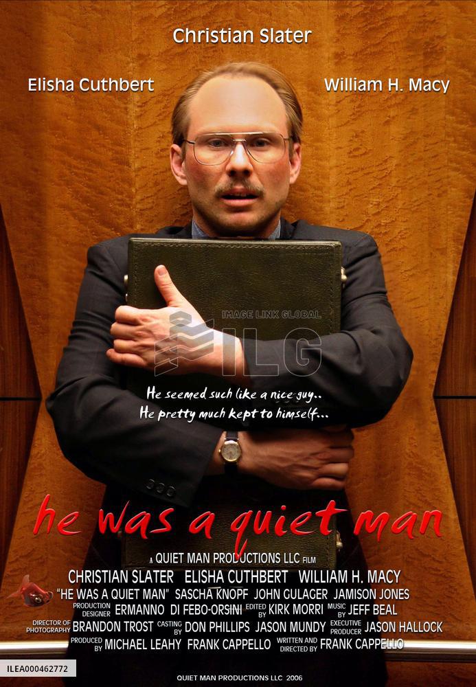 He Was A Quiet Man (2007)
