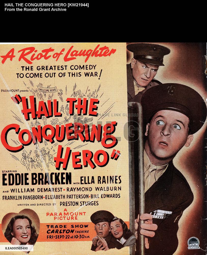 HAIL THE CONQUERING HERO