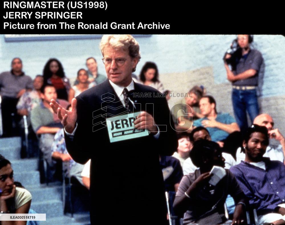 RINGMASTER (US1998) JERRY SPRINGER
