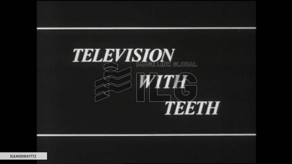 TELEVISION WITH TEETH