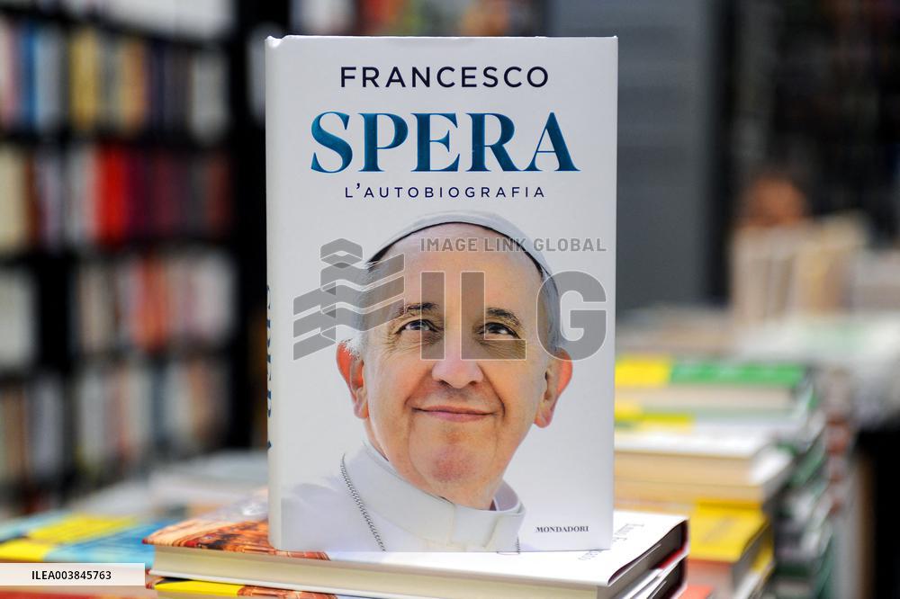 Pope Francis' Autobiography 'Spera' Release - Rome
