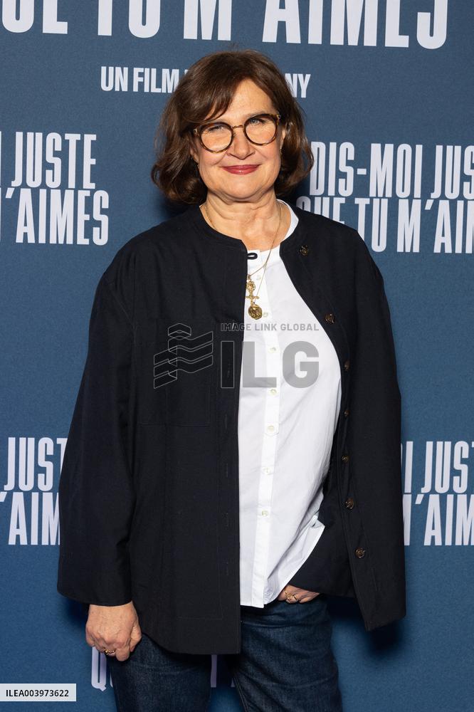 Dis Moi Juste Que Tu M Aime Paris Film Premiere