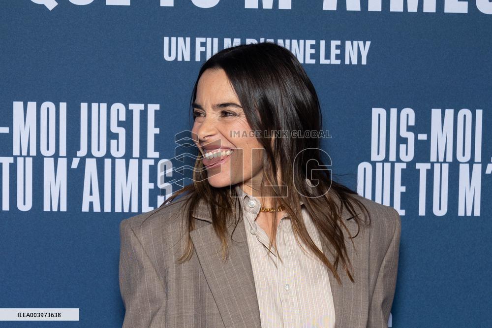 Dis Moi Juste Que Tu M Aime Paris Film Premiere