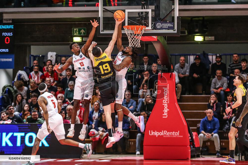 BASKET - Champions League - Pallacanestro Reggiana vs La Laguna Tenerife