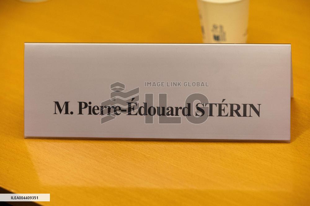 Hearing of Pierre-Edouard Sterin at the National Assembly - Paris