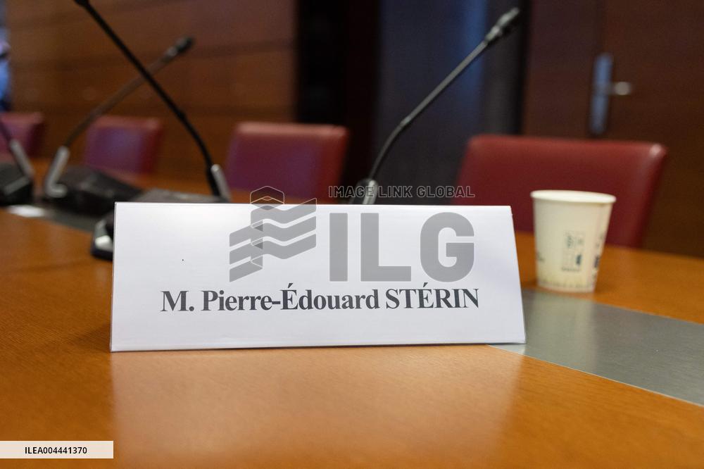 Hearing of Pierre-Edouard Sterin at the National Assembly - Paris