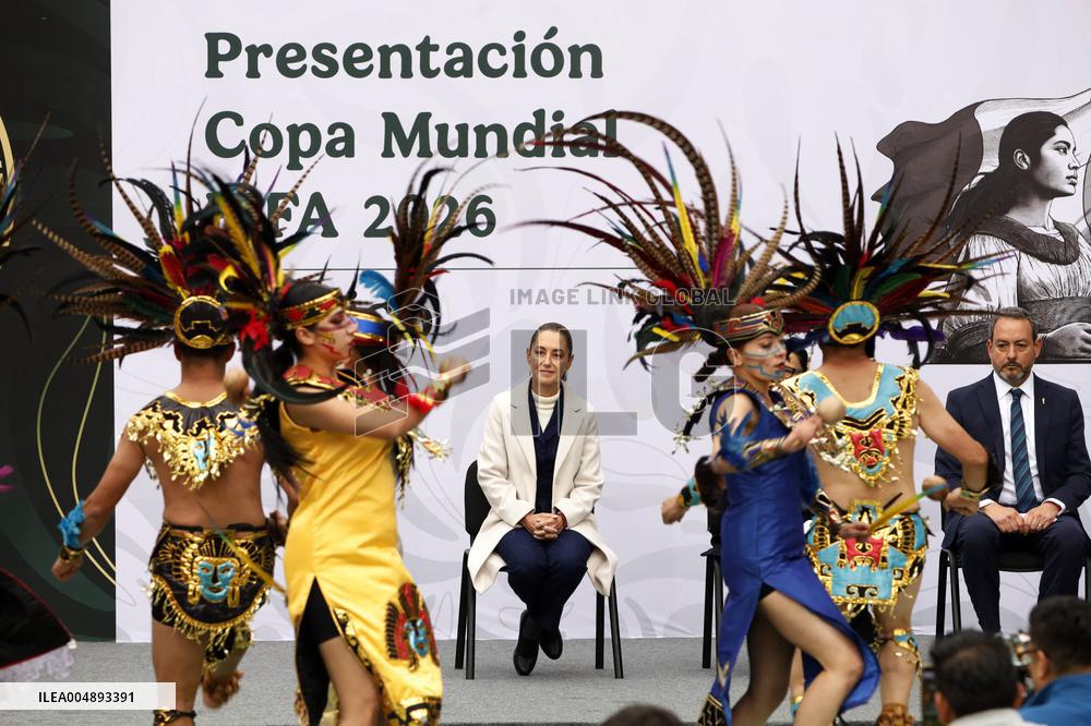 Mexico’s President Sheinbaum Pardo presents 2026 FIFA World Cup - Mexico