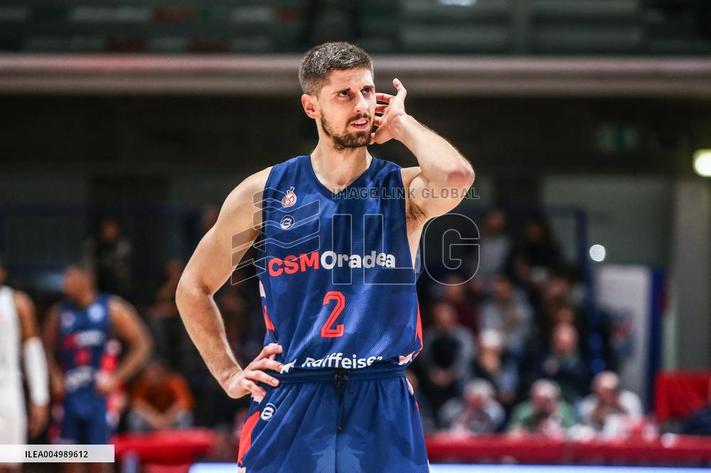 BASKET - Basket FIBA Europe Cup - Pallacanestro Reggiana vs CSM CSU Raiffeisen Oradea